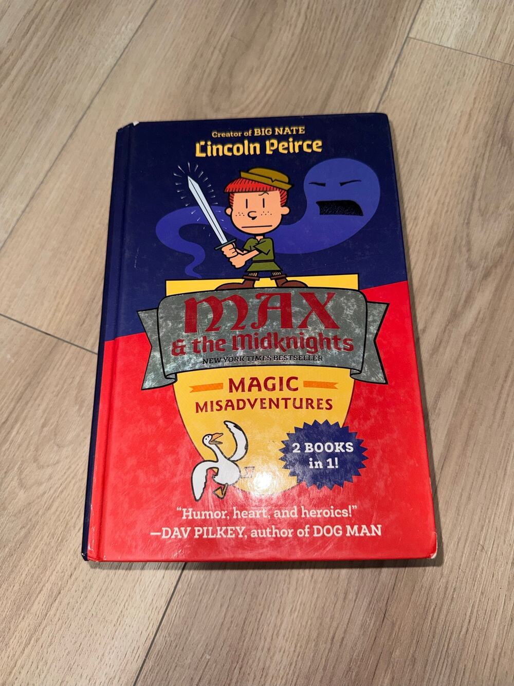Max & The Midknights Magic Misadventures for Lincoln Peirce 2 in 1 Hardcover